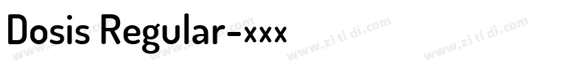 Dosis Regular字体转换